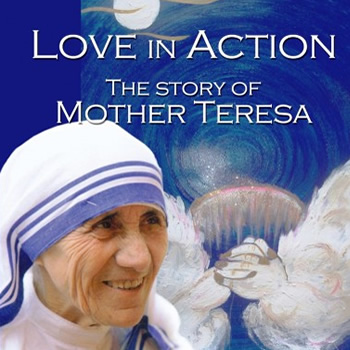 愛の実践－マザー・テレサ物語